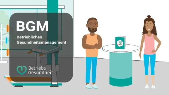 BGM - Betriebliches Gesundheitsmanagement